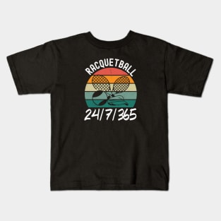 Racquetball 24/7/365 Kids T-Shirt